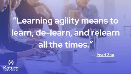 Learning Agility: The Key to Thriving in an Ever-Changing World